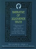 Narrative of Sojourner Truth: A Bondswoman of Olden Time, with a History of Her Labors and Correspondence Drawn from Her Book of Life by Jeffrey Stewart, Jeffrey C. Stewart, Sojourner Truth