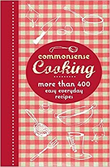 Commonsense Cooking by Murdoch Books