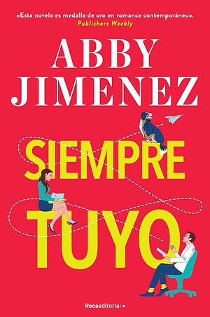 Siempre Tuyo by Abby Jimenez