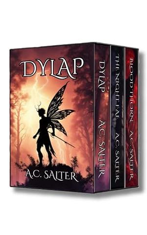 The Dylap Complete Trilogy by A.C. Salter