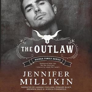 The Outlaw by Jennifer Millikin