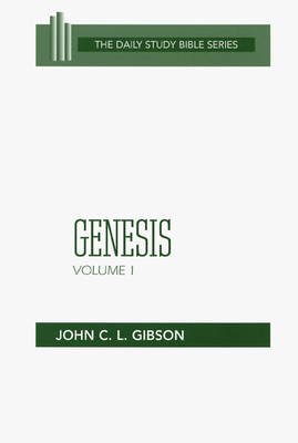 Genesis, Volume 1 by John C. L. Gibson