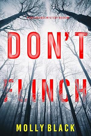 Don't Flinch by Molly Black