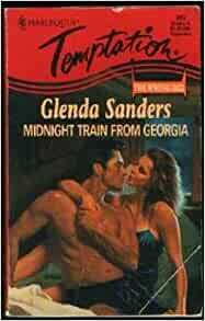 Midnight Train From Georgia by Glenda Sanders