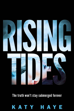 Rising Tides by Katy Haye
