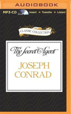 The Secret Agent by Joseph Conrad