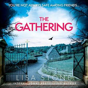 The Gathering by Lisa Stone