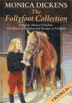 The Follyfoot Collection by Monica Dickens