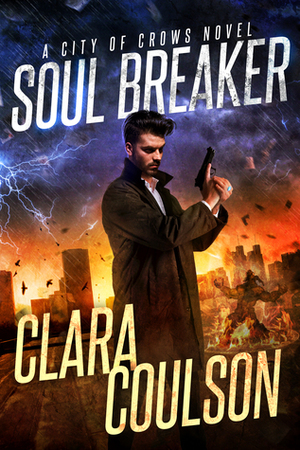Soul Breaker by Clara Coulson
