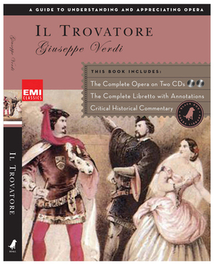 Il Trovatore by Giuseppe Verdi