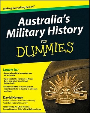 Australia's Military History for Dummies by David Horner