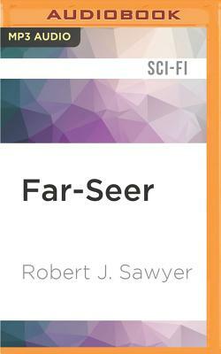 Far-Seer by Robert J. Sawyer