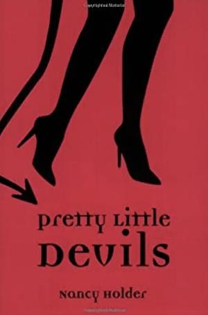 Pretty Little Devils: A Novel by Nancy Holder