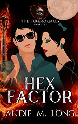 Hex Factor by Andie M. Long