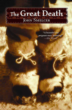 The Great Death by John E. Smelcer