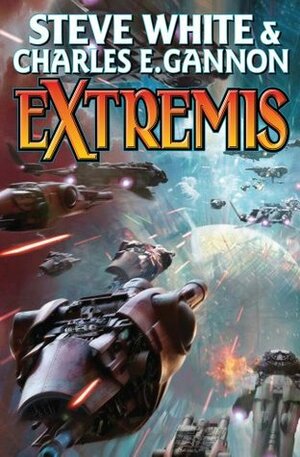 Extremis by Charles E. Gannon, Steve White