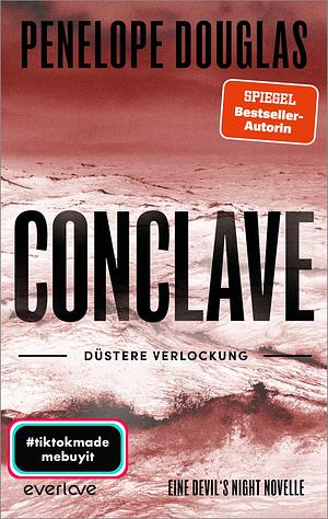  Conclave – Düstere Verlockung by Penelope Douglas