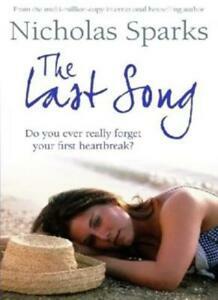 The Last Song by Nicholas Sparks