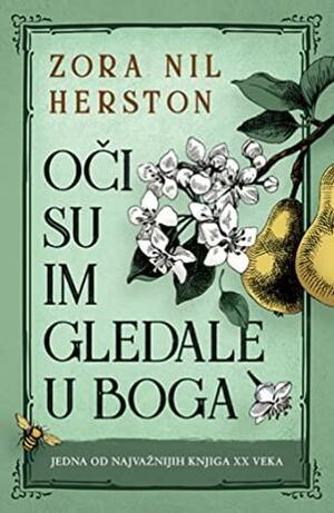 Oči su im gledale u Boga by Zora Neale Hurston