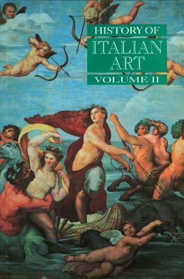 History of Italian Art, Volume II by 
