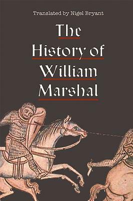 The History of William Marshal by 