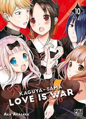 Kaguya-sama: Love is War T10 by Aka Akasaka, Aka Akasaka