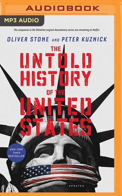 The Untold History of the United States by Oliver Stone, Peter Kuznick