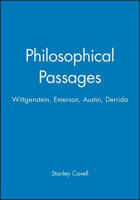 Philosophical Passages by Stanley Cavell