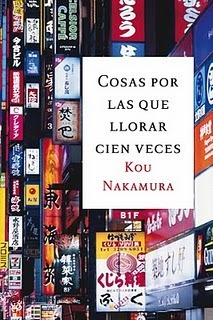 Cosas por las que llorar cien veces by 中村 航, Kō Nakamura