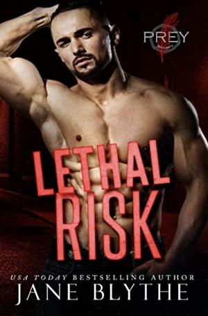 Lethal Risk by Jane Blythe