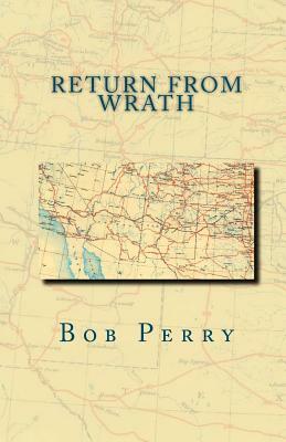 Return from Wrath by Bob Perry