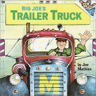 Big Joe's Trailer Truck by Joe Mathieu