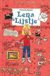 Lena Lijstje by Francine Oomen