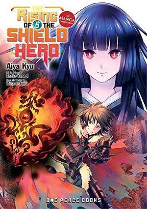 The Rising of the Shield Hero, Vol. 5: The Manga Companion by Aneko Yusagi, Aneko Yusagi, Aiya Kyu