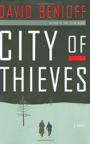 City of Thieves by David Benioff