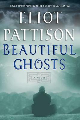 Beautiful Ghosts by Eliot Pattison