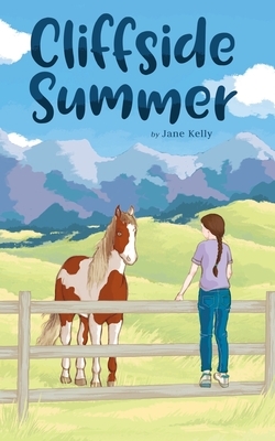 Cliffside Summer by Jane Kelly
