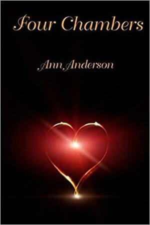 Four Chambers by Ann Anderson