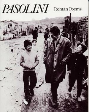 Roman Poems by Pier Paolo Pasolini