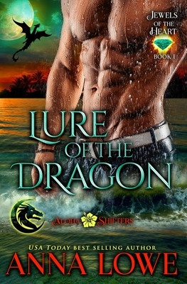 Lure of the Dragon by Anna Lowe