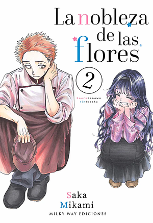 La nobleza de las flores, vol. 2 by Saka Mikami, Saka Mikami