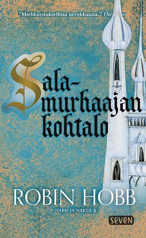 Salamurhaajan kohtalo by Robin Hobb