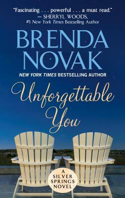 Unforgettable You by Brenda Novak