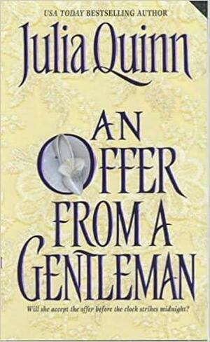 An Offer From a Gentleman by Julia Quinn