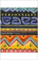 Personnages: An Intermediate Course in French Language and Francophone Culture: Text with Student Audio CD by Jacques Dubois, Michael D. Oates