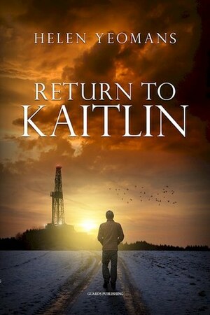 Return to Kaitlin by Helen Yeomans