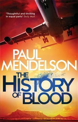 The History of Blood by Paul Mendelson