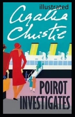 Poirot Investigates Illustrated by Agatha Christie