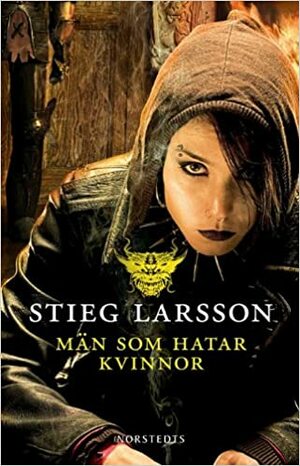 Män som hatar kvinnor (Millenium, #1) by Stieg Larsson