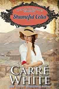 Shameful Celia by Carré White